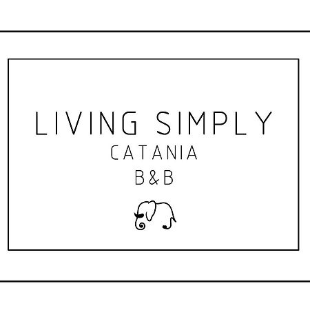 Living Simply Acomodação com café da manhã Catânia Exterior foto
